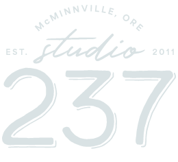 studio 237 • McMinnville, ORE • EST. 2011